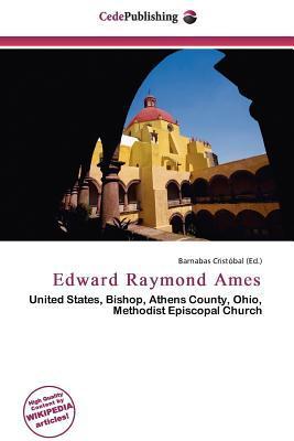 Edward Raymond Ames