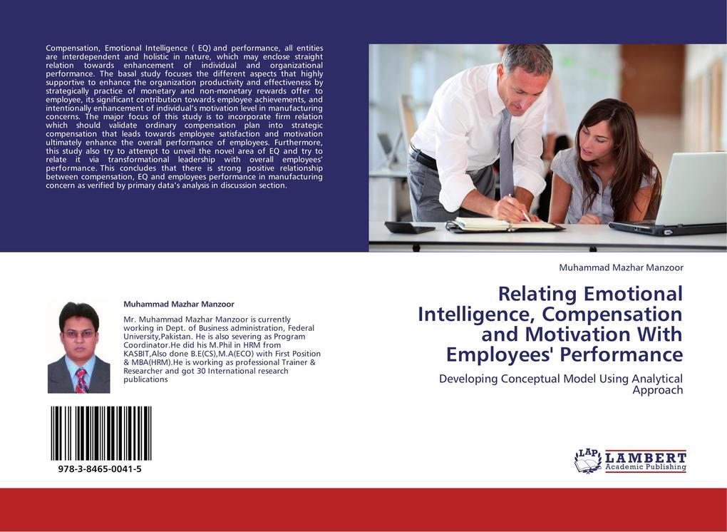 Relating Emotional Intelligence Compensation and Motivation With Employees' Performance
