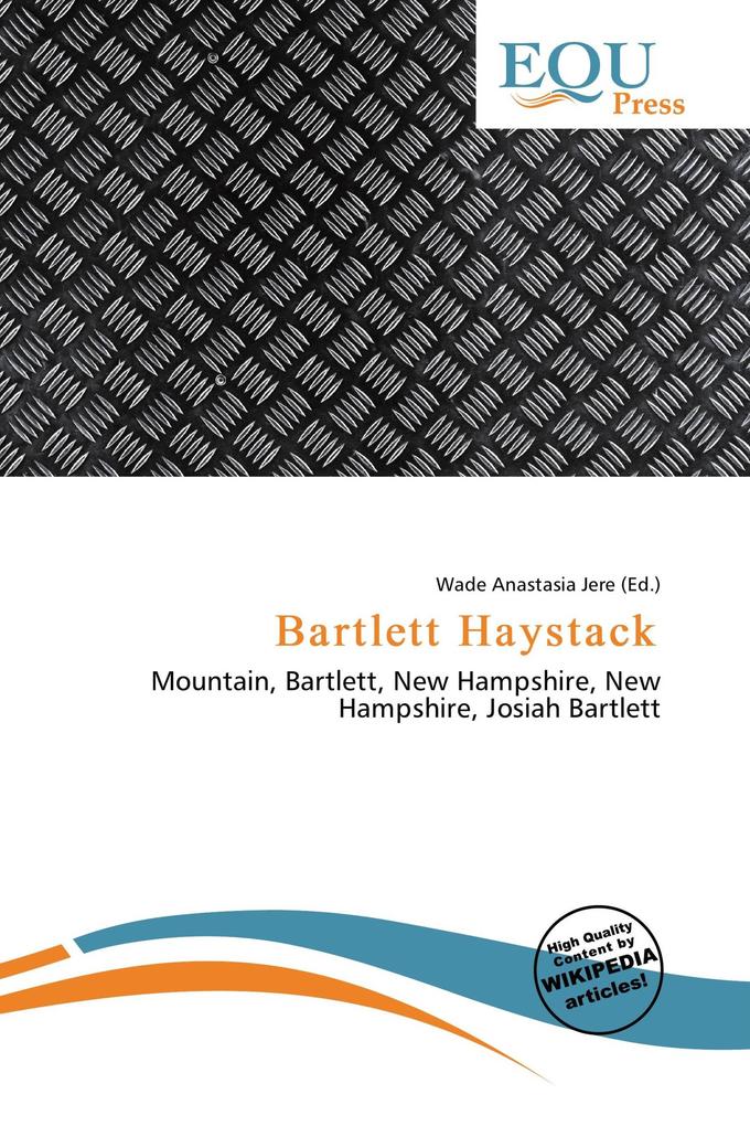 Bartlett Haystack