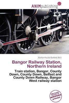 Bangor Railway Station Northern Ireland