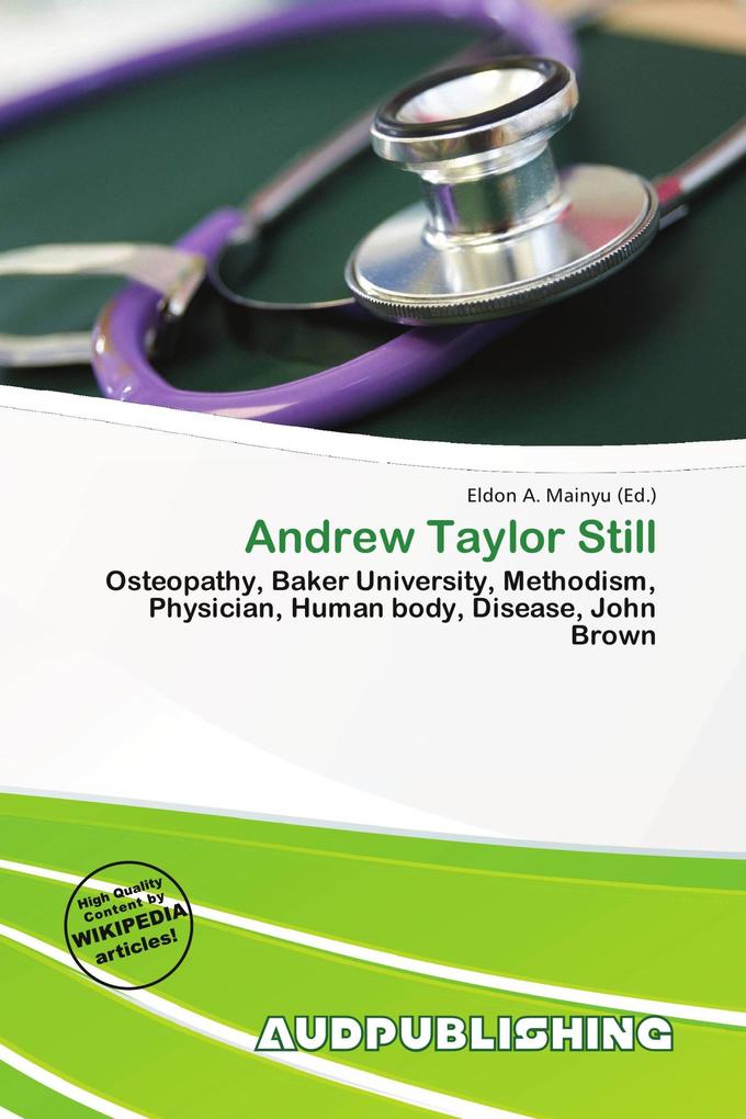 Andrew Taylor Still