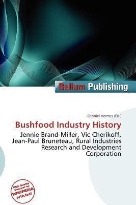 Bushfood Industry History