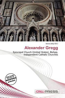 Alexander Gregg
