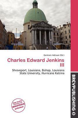 Charles Edward Jenkins III