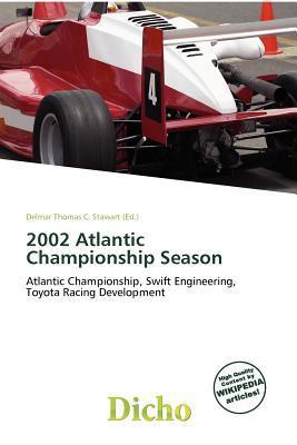 2002 Atlantic Championship Season