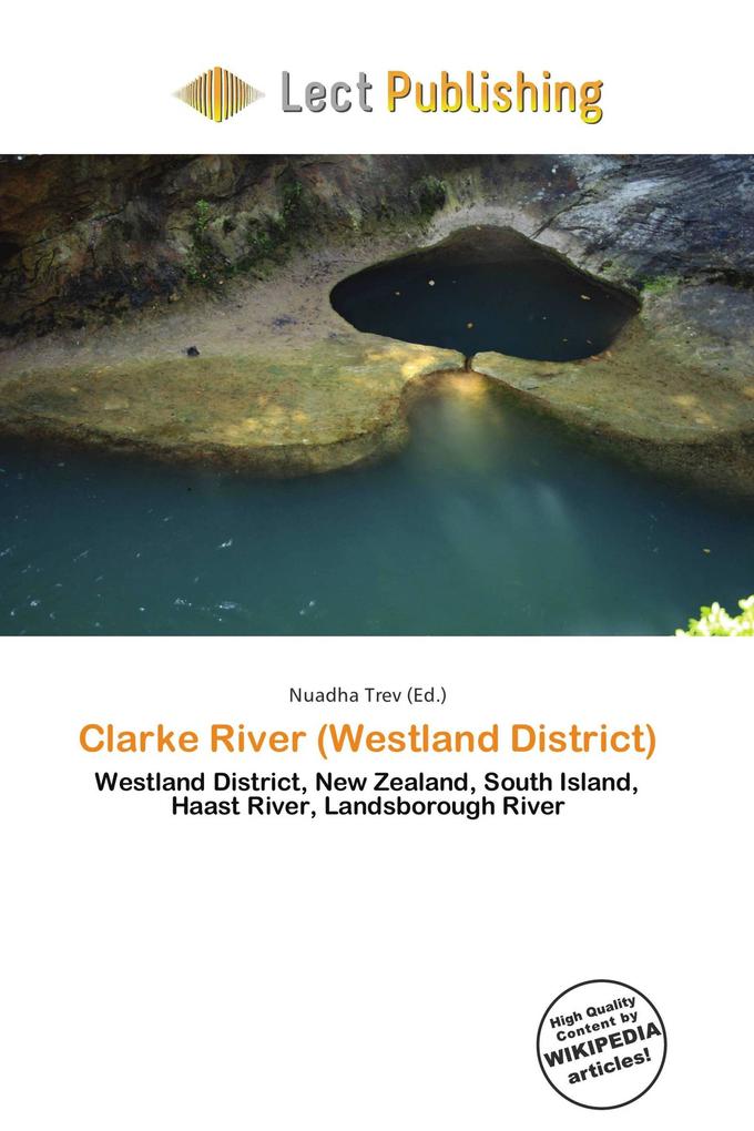 Clarke River (Westland District)