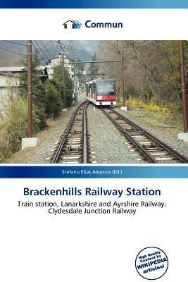Brackenhills Railway Station