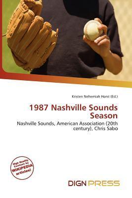 1987 Nashville Sounds Season