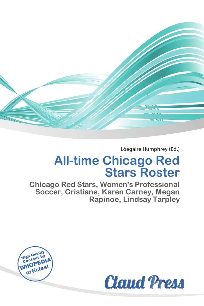 All-time Chicago Red Stars Roster