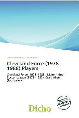 Cleveland Force (1978-1988) Players