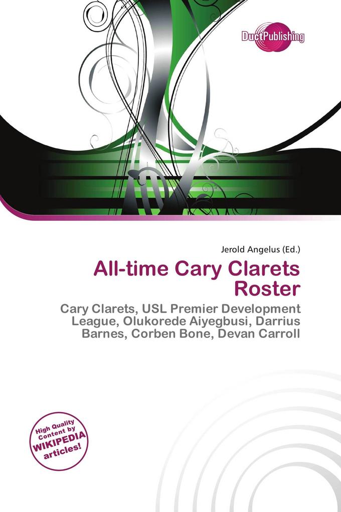 All-time Cary Clarets Roster