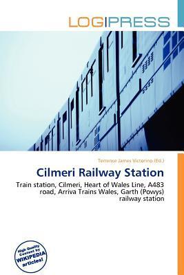 Cilmeri Railway Station