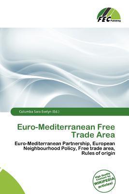 Euro-Mediterranean Free Trade Area