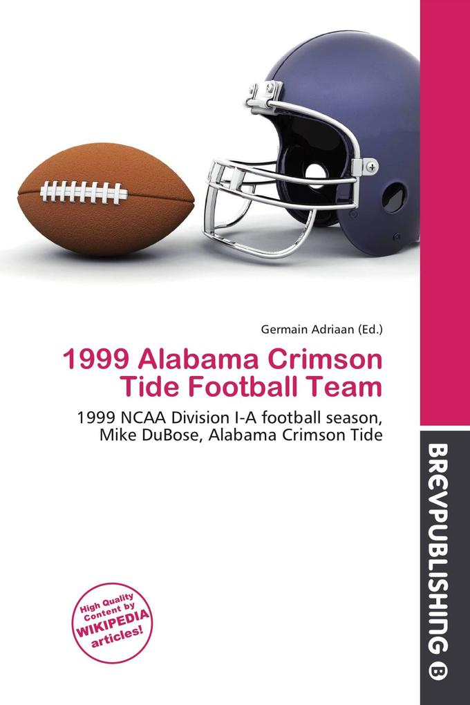 1999 Alabama Crimson Tide Football Team
