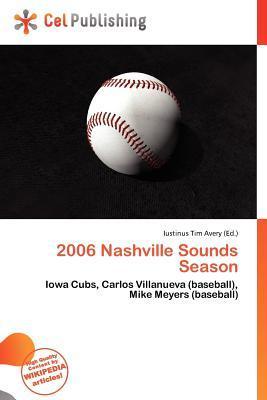 2006 Nashville Sounds Season
