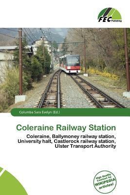 Coleraine Railway Station