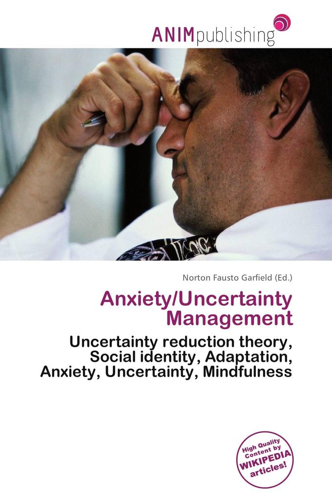 Anxiety/Uncertainty Management