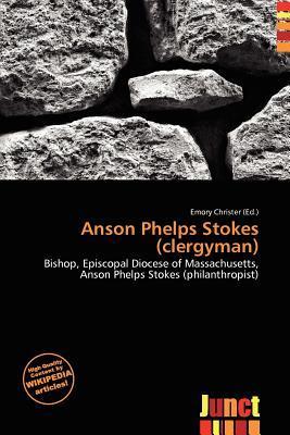 Anson Phelps Stokes (clergyman)
