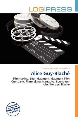 Alice Guy-Blaché