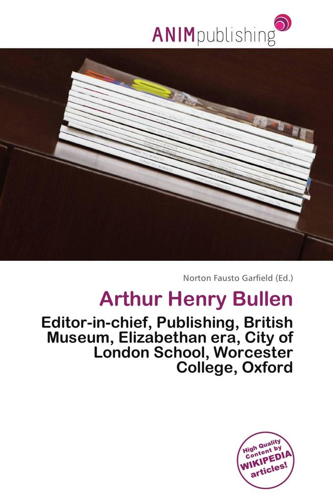 Arthur Henry Bullen
