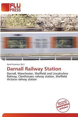 Darnall Railway Station