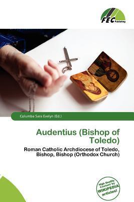 Audentius (Bishop of Toledo)