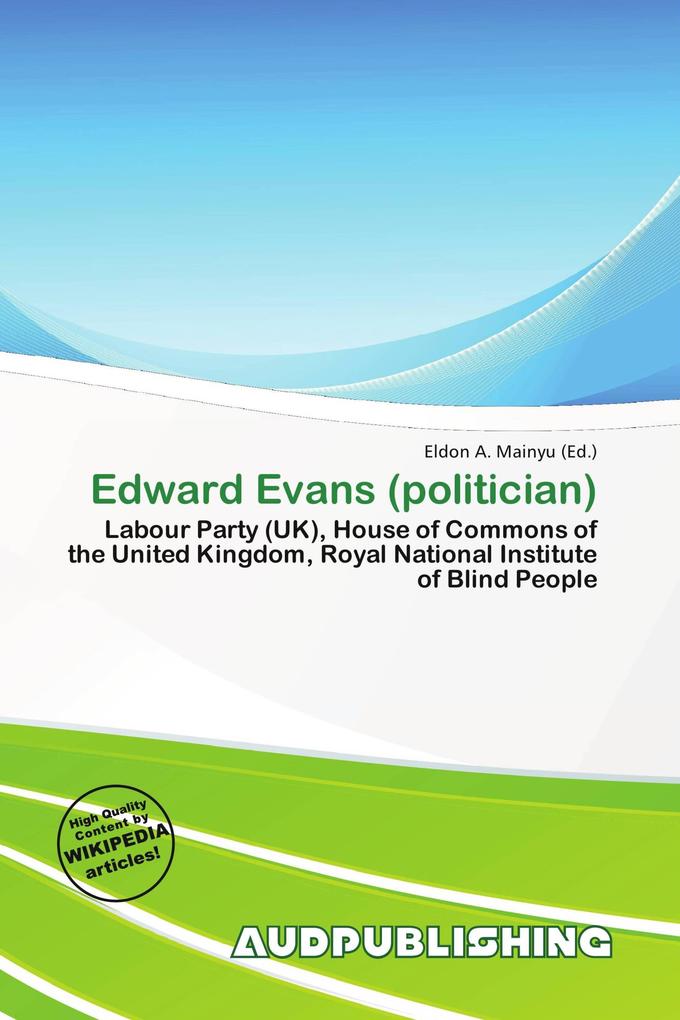 Edward Evans (politician)