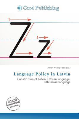 Language Policy in Latvia