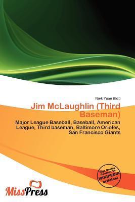 Jim McLaughlin (Third Baseman)