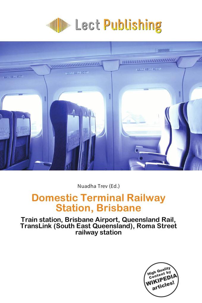 Domestic Terminal Railway Station Brisbane
