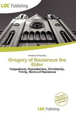 Gregory of Nazianzus the Elder