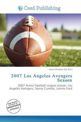 2007 Los Angeles Avengers Season