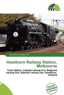 Hawthorn Railway Station Melbourne