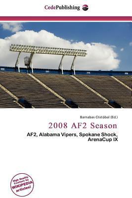 2008 AF2 Season