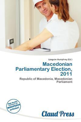 Macedonian Parliamentary Election 2011