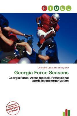 Georgia Force Seasons