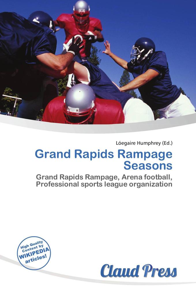 Grand Rapids Rampage Seasons