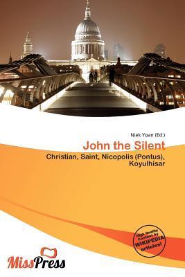 John the Silent