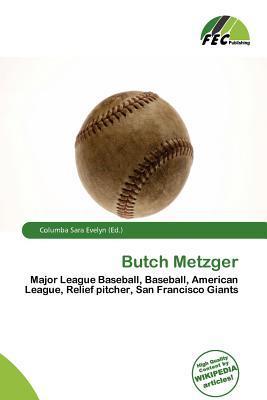 Butch Metzger