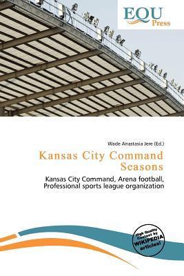 Kansas City Command Seasons
