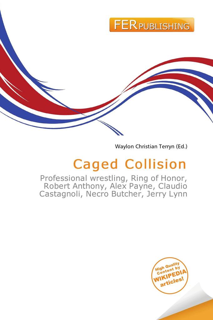 Caged Collision