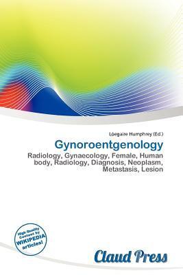 Gynoroentgenology
