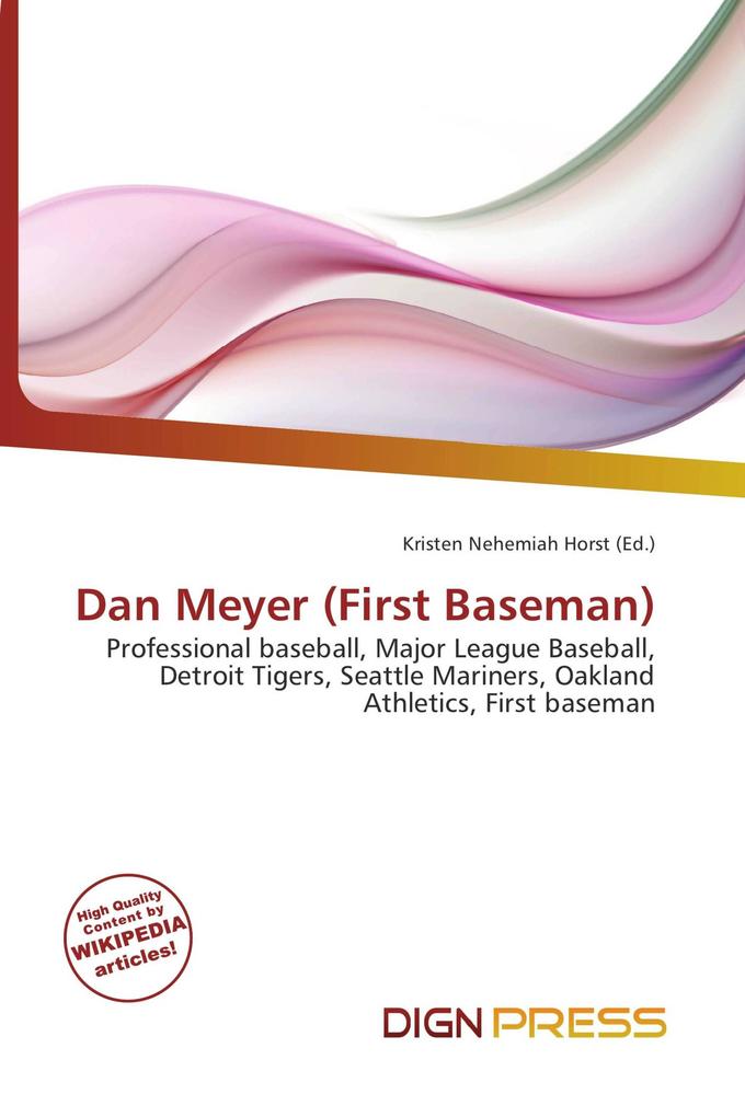 Dan Meyer (First Baseman)