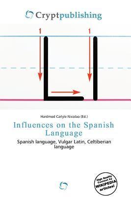 Influences on the Spanish Language