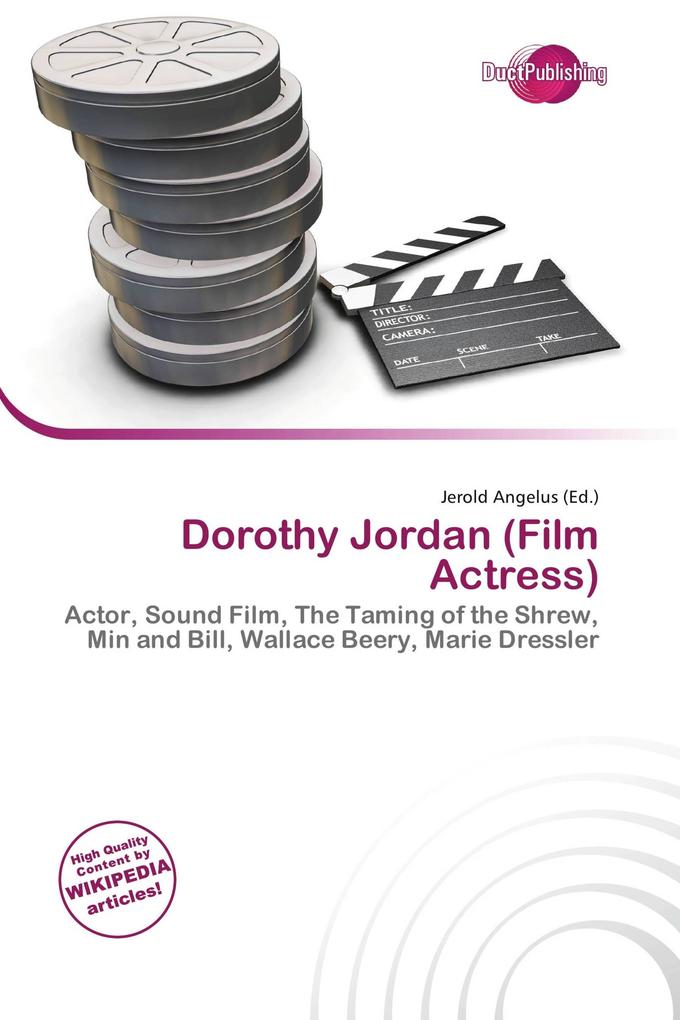 Dorothy Jordan (Film Actress)