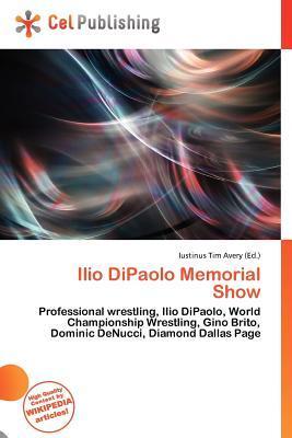 Ilio DiPaolo Memorial Show