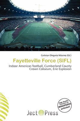 Fayetteville Force (SIFL)