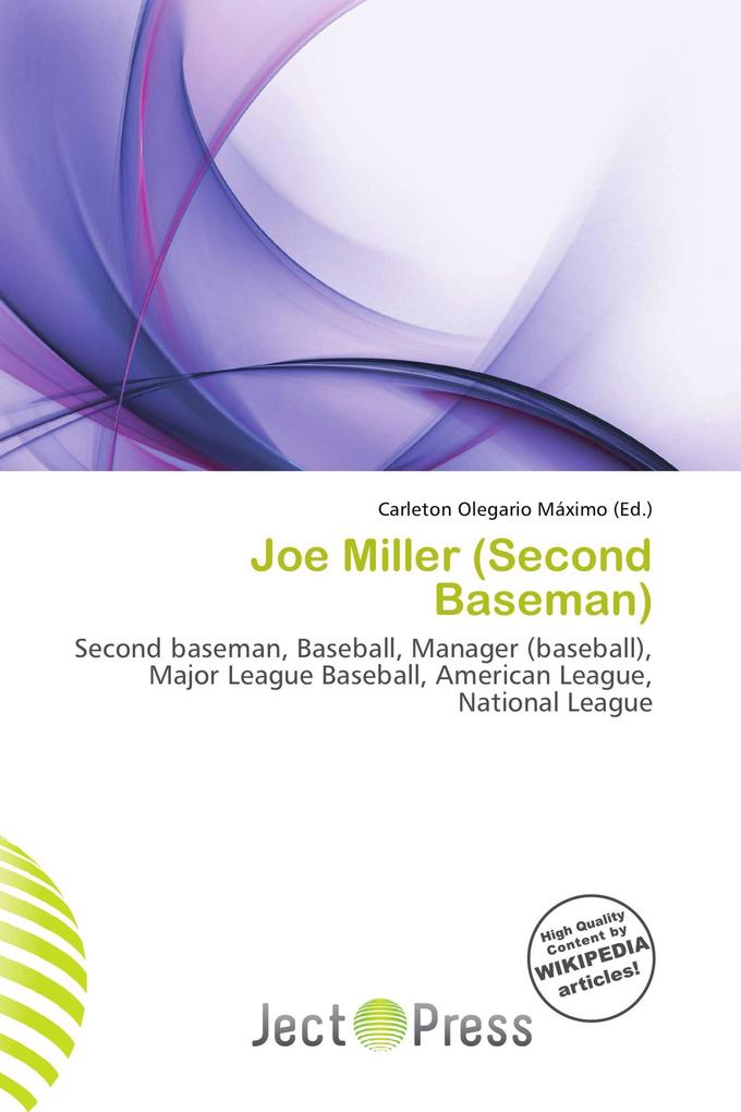 Joe Miller (Second Baseman)