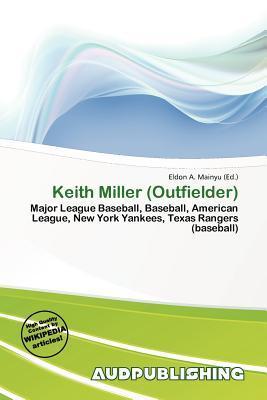 Keith Miller (Outfielder)