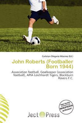 John Roberts (Footballer Born 1944)